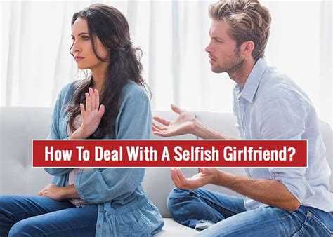dating selfish girl